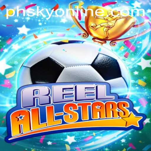 ReelAllStars: Experience the Thrill with Innovative Gameplay